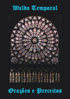 Orações E Preceitos (eBook, PDF) - Temporal, Waldo Orações E Preceitos (eBook, PDF) - Temporal, Waldo