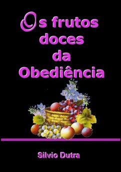 Cover Os Frutos Doces Da Obediência (eBook, ePUB)
