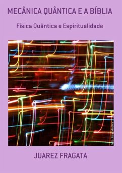 Cover Mecânica Quântica E A Bíblia (eBook, PDF)