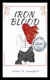 Iron Blood (Iron Blood Series, #1) (eBook, ePUB) Iron Blood (Iron Blood Series, #1) (eBook, ePUB)