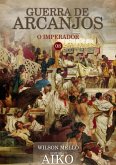 Guerra De Arcanjos (eBook, PDF)