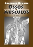 Anatomia Humana. Ossos & Músculos. (eBook, PDF)