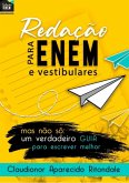 Redação Para O Enem E Vestibulares, Mas Não Só (eBook, ePUB)