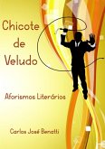 Chicote De Veludo (eBook, PDF) Chicote De Veludo (eBook, PDF)