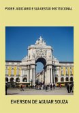 Poder Judiciario E Sua Gestão Institucional (eBook, PDF)