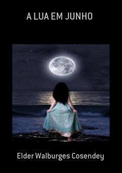 Cover A Lua Em Junho (eBook, PDF)
