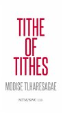 Tithe of Tithes (eBook, ePUB) Tithe of Tithes (eBook, ePUB)