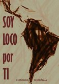 Soy Loco Por Ti (eBook, PDF)