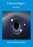 O Buraco Negro ! (eBook, PDF)