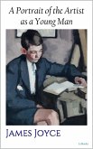 A Portrait of the Artist as a Young Man (eBook, ePUB) A Portrait of the Artist as a Young Man (eBook, ePUB)