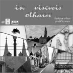 In Visíveis Olhares (eBook, PDF) In Visíveis Olhares (eBook, PDF)