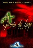 A Garota Do Lago - Livro 3 (eBook, PDF)