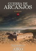 Guerra De Arcanjos (eBook, PDF)