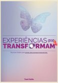 Experiências Que Transformam (eBook, ePUB)