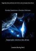 Segredos Das Profecias Do Cristo E Da Evolução Das Almas (eBook, PDF) Segredos Das Profecias Do Cristo E Da Evolução Das Almas (eBook, PDF)