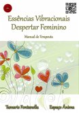 Essências Vibracionais Despertar Feminino (eBook, PDF)