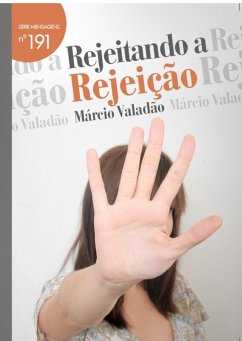 Rejitando A Rejeição (eBook, PDF) - Valadão, Márcio