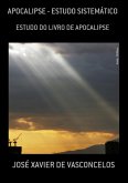 Apocalipse - Estudo Sistemático (eBook, PDF) Apocalipse - Estudo Sistemático (eBook, PDF)