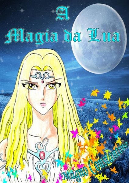 Poder & Magia Da Lua (eBook, PDF) Poder & Magia Da Lua (eBook, PDF)