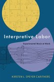 Interpretive Labor (eBook, PDF) Interpretive Labor (eBook, PDF)