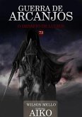 Guerra De Arcanjos (eBook, PDF)