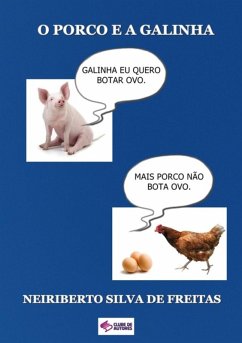 Cover O Porco E A Galinha (eBook, ePUB)