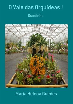 Cover O Vale Das Orquídeas ! (eBook, PDF)