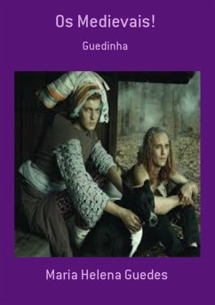 Cover Os Medievais! (eBook, PDF)