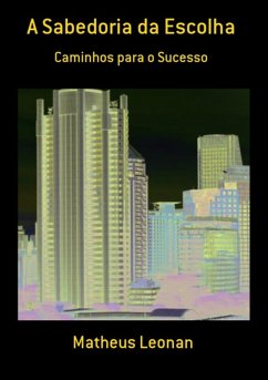 Cover A Sabedoria Da Escolha (eBook, PDF)