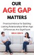 Our age gap Matters: Practical Advice... - Bild 1
