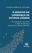 O Desafio da Liderança de Outros... - Bild 1