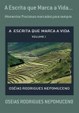 A Escrita Que Marca A Vida... (eBook, PDF)