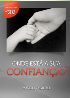 Cover Onde Está A Sua Confiança? (eBook, PDF)