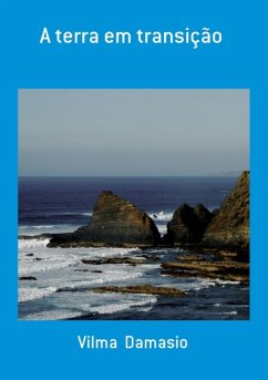 A Terra Em Transição (eBook, PDF) - Damasio, Vilma