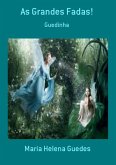 As Grandes Fadas! (eBook, PDF)