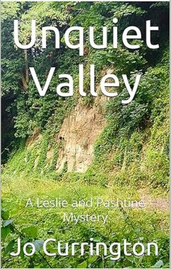 Unquiet Valley (Leslie and Pashtine Mysteries, #1) (eBook, ePUB) - Currington, Jo