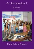 Os Barraqueiros ! (eBook, PDF)