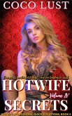 Hotwife Secrets Volume 4 (Hotwife Confessions: Quick Seductions, #4) (eBook, ePUB) Hotwife Secrets Volume 4 (Hotwife Confessions: Quick Seductions, #4) (eBook, ePUB)