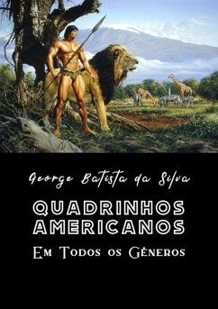 Quadrinhos Americanos (eBook, PDF) - Da Silva, George Batista
