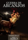 Guerra De Arcanjos (eBook, PDF)