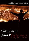 Uma Greta Para O Inferno (eBook, PDF)