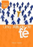 Uma Atitude De Fé (eBook, PDF)
