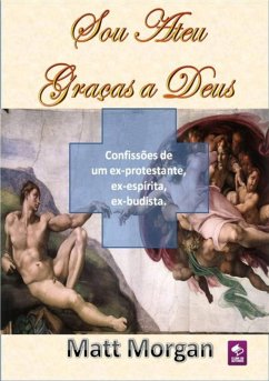 Cover Sou Ateu Graças A Deus (eBook, PDF)