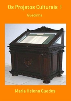 Cover Os Projetos Culturais ! (eBook, PDF)