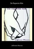 De Repente Nós (eBook, PDF)