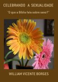 Celebrando A Sexualidade (eBook, PDF)