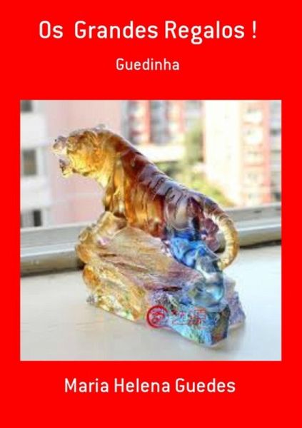 Os Grandes Regalos ! (eBook, PDF)