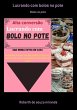 Lucrando Com Bolos No Pote (eBook, ePUB) - Bild 1