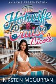 The Hotwife Cruise: Nicole (eBook, ePUB)