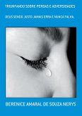 Triunfando Sobre Perdas E Adversidades (eBook, PDF)